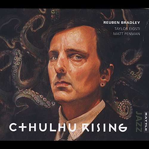 Cover for Reuben Bradley · Cthulhu Rising (CD) (2015)