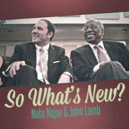 Cover for Nate Najar · So Whats New (CD) (2013)