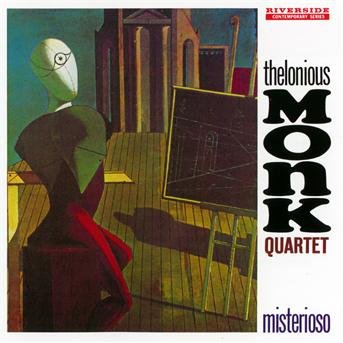 Cover for Thelonious Monk Quartet · Misterioso [original Jazz Classics Remasters] (CD) [Remastered edition] (2012)