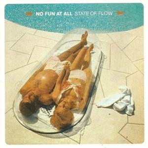 Cover for No Fun At All · State Of Flow (LP) (2023)