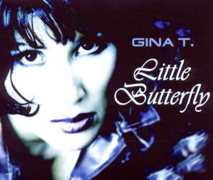 Little Butterfly - Gina T. - Musik - TIBEA - 4013127008251 - 21. februar 2011