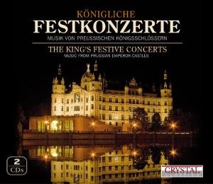 Cover for Kammerkonzert Auf Schloss Rheinsberg · Konigliche Festkonzerte (CD) [Digipack] (2011)