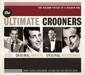 The Ultimate Crooners · Ultimate Crooners (CD) (2020)