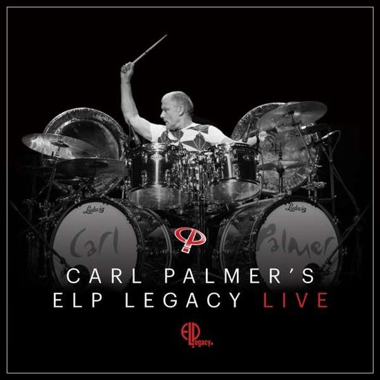 Live - Carl Palmers Elp Legacy - Musiikki - BMG RIGHTS - 4050538359251 - perjantai 29. kesäkuuta 2018