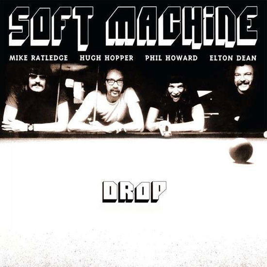 Drop - Soft Machine - Muzyka - SIREENA - 4260182988251 - 30 kwietnia 2015