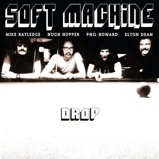 Cover for Soft Machine · Drop (LP) [Limited edition] (2015)