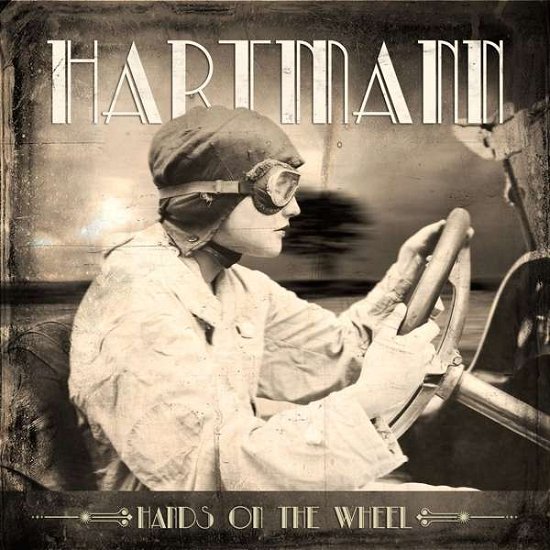 Cover for Hartmann · Hands On The Wheel (CD) (2018)