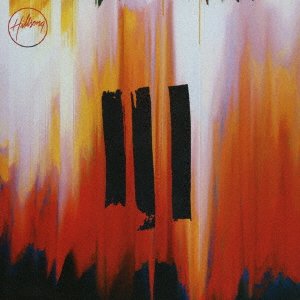Cover for Hillsong Young &amp; Free · 3 (CD) [Japan Import edition] (2019)