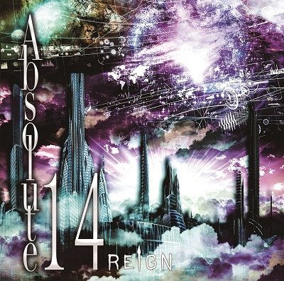 Cover for Reign · Absolute 14 (CD) [Japan Import edition] (2019)