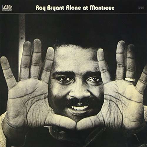 Alone at Montreux - Ray Bryant - Muziek - WARNER MUSIC JAPAN - 4943674249251 - 2 december 2016