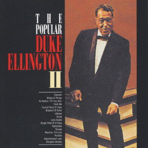 Popular 2 - Duke Ellington - Música - RCA RECORDS LABEL - 4988017087251 - 11 de julho de 2023