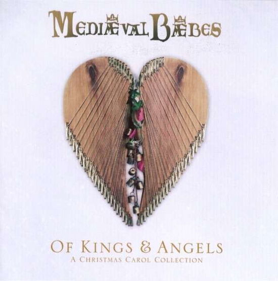 Of Kings And Angels - A Christmas Carol - Mediaeval Baebes - Musik - QUEEN OF SHEEBA - 5018791111251 - 18. november 2013