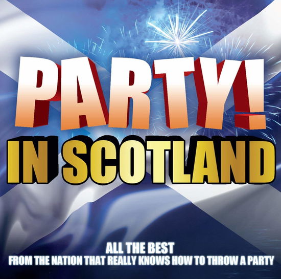 Party in Scotland - Fox - Music - FOX - 5019322910251 - 