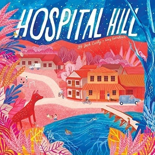 Cover for Jack Carty &amp; Gus Gardiner · Hospital Hill (CD) (2018)