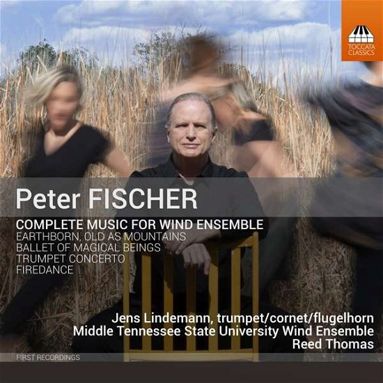 Cover for Middle Tennessee State University Wind Ensemble · Fischer: Complete Music for Wind Ensemble (CD) (2021)
