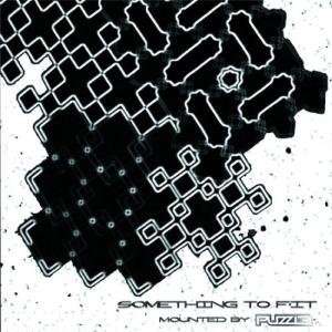 Something to Fit / Various - Something to Fit / Various - Music - Materia Records - 5060147122251 - June 17, 2008