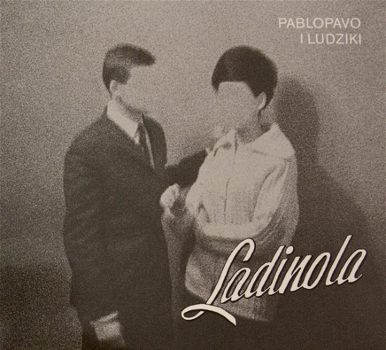 Cover for Pablopavo &amp; Ludziki · Ladinola (CD)