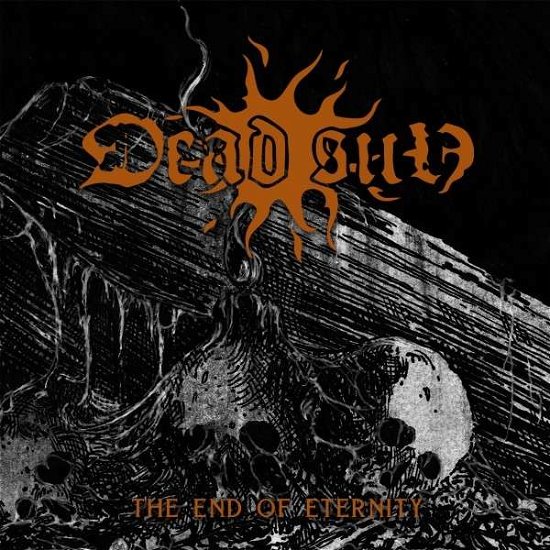 Cover for Dead Sun · The End of Eternity (CD) (2021)