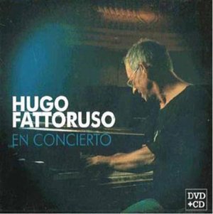 Cover for Hugo Fattoruso · En Concierto (CD) (2011)