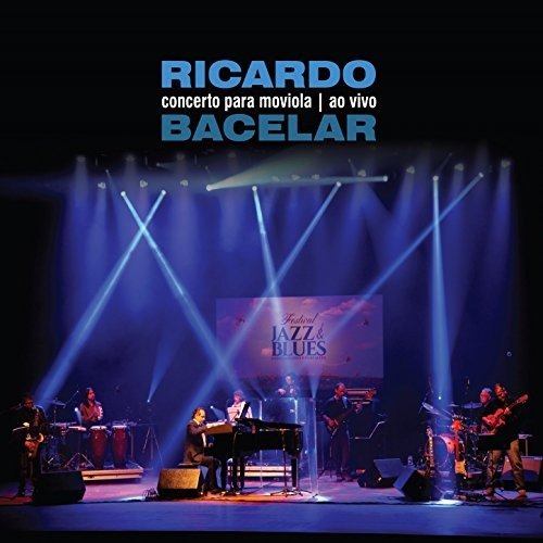 Cover for Ricardo Bacelar · Concerto Para Moviola (CD) (2015)