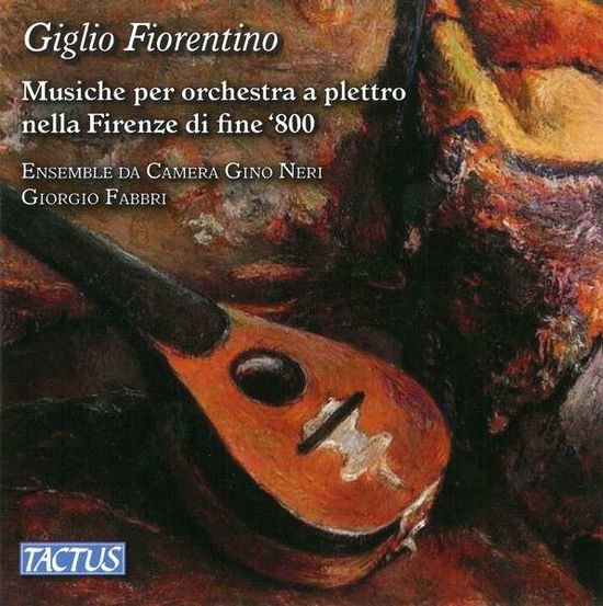 Cover for Munier / Ensemble Da Camera Gino Neri / Fabbri · Giglio Fiorentino (CD) (2015)