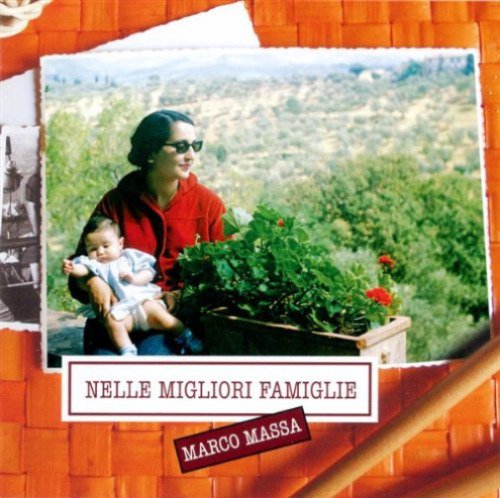 Cover for Marco Massa · Nelle Migliori Famiglie (CD)