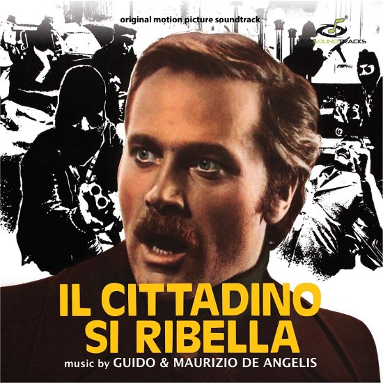 Cover for De Angelis,guido / De Angelis,maurizio · Il Cittadino Si Ribella - O.s.t. (CD) (2024)