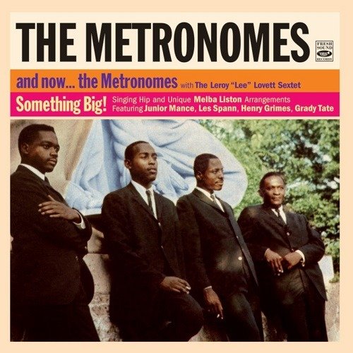 Cover for Metronomes · And Now? The Metronomes / Something Big! (CD) (2023)