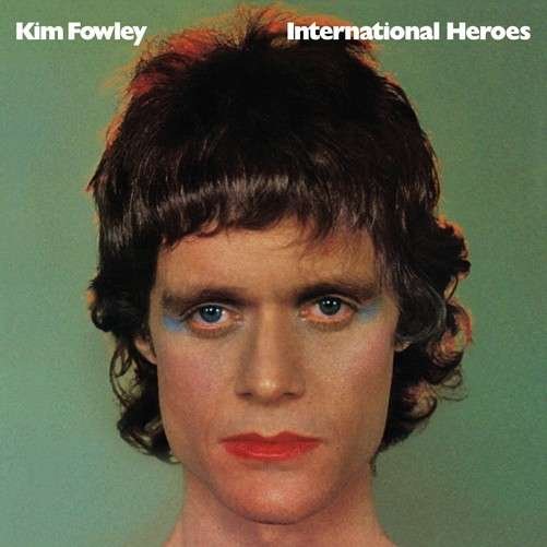 Cover for Kim Fowley · International Heroes (LP) (2014)