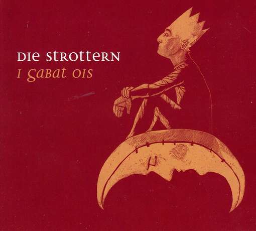 Cover for Die Strottern · I Gabat Ois (CD) (2018)