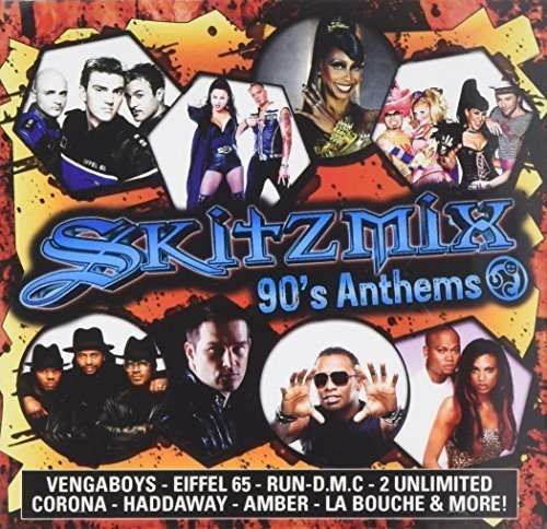 Skitzmix 90's Anthems - V/A - Musiikki - CENTRAL STATION - 9342161024251 - torstai 24. elokuuta 2017