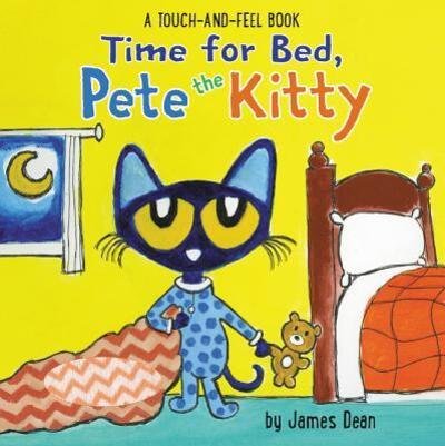 Cover for James Dean · Time for Bed, Pete the Kitty (Bog) (2018)