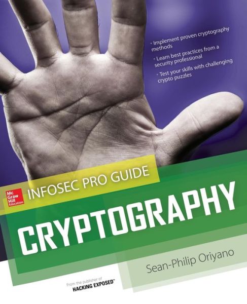 Cover for Sean-Philip Oriyano · Cryptography InfoSec Pro Guide (Paperback Book) [Ed edition] (2013)