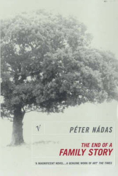 Cover for Peter Nadas · The End Of A Family Story (Paperback Bog) (2000)