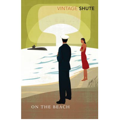 On The Beach - Nevil Shute - Boeken - Vintage Publishing - 9780099530251 - 3 september 2009