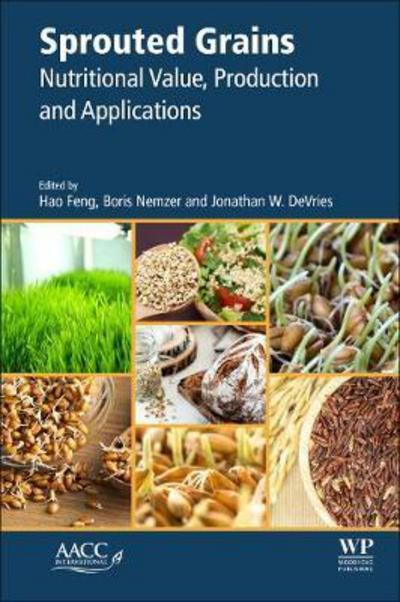 Cover for Sprouted Grains: Nutritional Value, Production, and Applications (Taschenbuch) (2018)