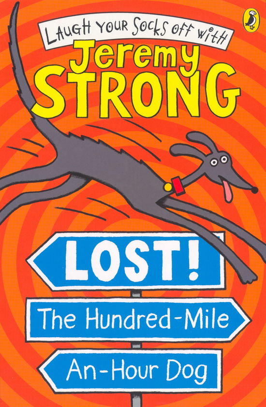 Cover for Jeremy Strong · Lost! The Hundred-Mile-An-Hour Dog (Paperback Book) (2008)