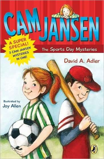 Cam Jansen: Cam Jansen and the Sports Day Mysteries: A Super Special - Cam Jansen - David A. Adler - Bøker - Penguin Putnam Inc - 9780142412251 - 2. april 2009