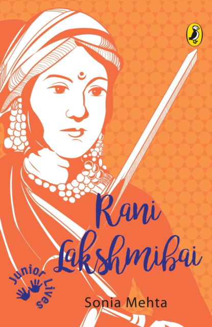 Cover for Sonia Mehta · Rani Lakshmibai (Paperback Book) (2018)