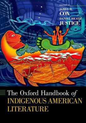 The Oxford Handbook of Indigenous American Literature - Oxford Handbooks -  - Libros - Oxford University Press Inc - 9780190086251 - 24 de enero de 2020