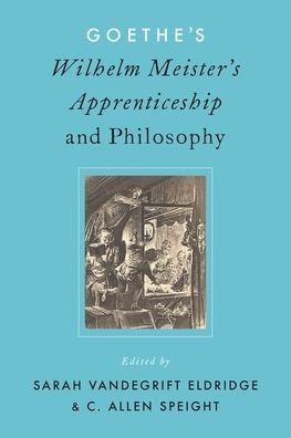 Cover for Goethe's Wilhelm Meister's Apprenticeship and Philosophy (Paperback Book) (2020)