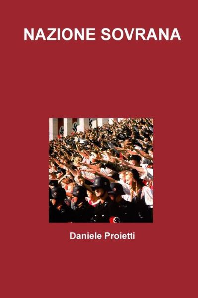 Cover for Daniele Proietti · Nazione Sovrana (Paperback Book) (2018)