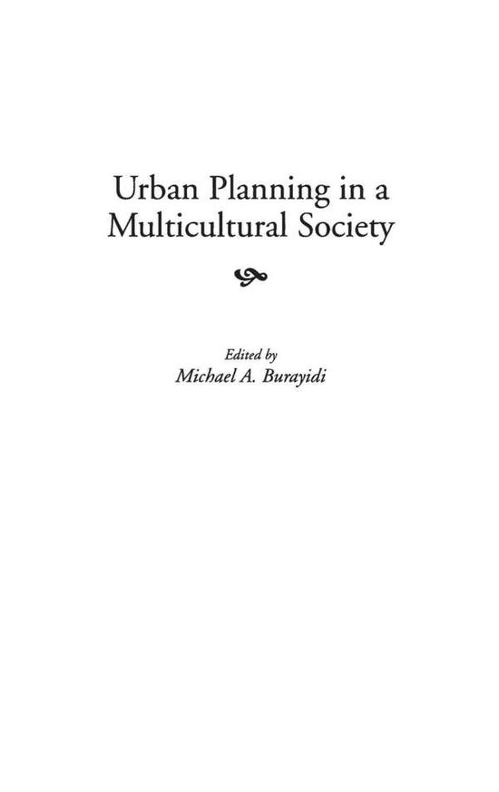 Cover for Michael A. Burayidi · Urban Planning in a Multicultural Society (Hardcover Book) (2000)