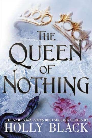 Cover for Holly Black · The Queen of Nothing - The Folk of the Air (Paperback Bog) (2019)