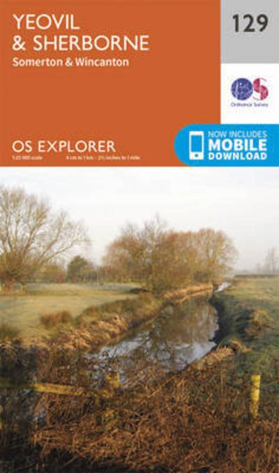 Cover for Ordnance Survey · Yeovil and Sherbourne - OS Explorer Map (Map) [September 2015 edition] (2015)