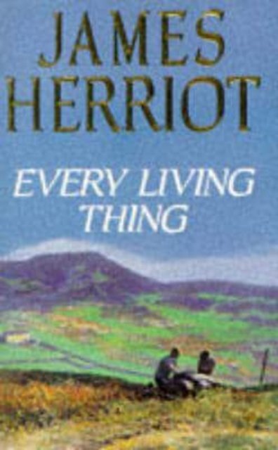 Every Living Thing - James Herriot - Andet -  - 9780330330251 - 