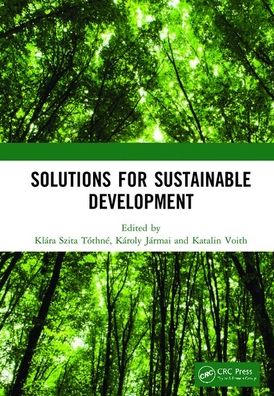 Cover for Mordechai Chaziza · Solutions for Sustainable Development: Proceedings of the 1st International Conference on Engineering Solutions for Sustainable Development (ICESSD 2019), October 3-4, 2019, Miskolc, Hungary (Hardcover Book) (2019)