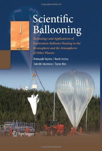 Cover for Nobuyuki Yajima · Scientific Ballooning: Technology and Applications of Exploration Balloons Floating in the Stratosphere and the Atmospheres of Other Planets (Inbunden Bok) [2009 edition] (2009)