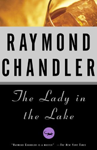 Lady in the Lake - Raymond Chandler - Books - Vintage - 9780394758251 - August 12, 1988