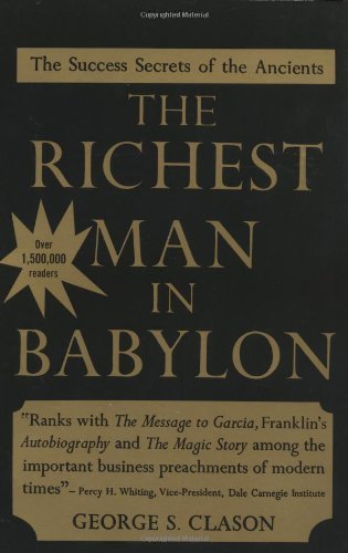 Cover for George S. Clason · The Richest Man in Babylon (Paperback Bog) [Reprint edition] (1989)